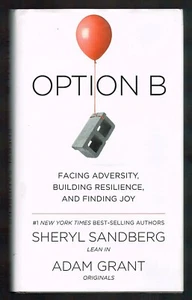 Option B: Facing Adversity Building Resilience & Finding Joy by Sheryl Sandberg - Imagen 1 de 2