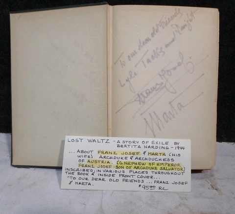 AUTOGRAPHED TWICE Archduke Franz Josef of Austria LOST WALTZ BOOK BY B. HARDING Cover