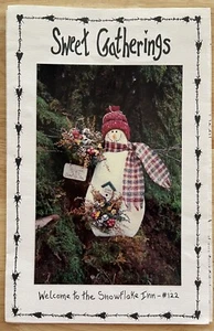 Sweet Gatherings WELCOME TO THE SNOWFLAKE INN #122 Pattern - Picture 1 of 4