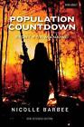 Population Countdown: Fight For Mankind By Nicolle Barbee (English) Paperback Bo
