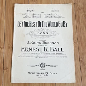 Vintage Sheet Music - Let The Rest of the World Go By - 1919 Brennan & Ball - Picture 1 of 9