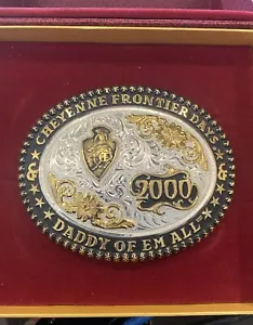 NEW VINTAGE 2000 CHEYENNE FRONTIER DAYS DADDY OF EM ALL BELT BUCKLE - Picture 1 of 8