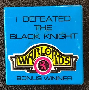 WARLORDS I Defeated Black Knight Original 1981 Atari Video Game Button Pinback - Picture 1 of 2