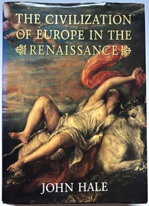 The Civilization of Europe in the Renaissance by John Hale Hardcover - Bild 1 von 5