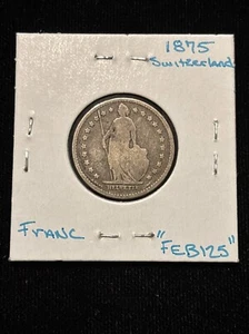 1875 B Switzerland Franc “feb125” Circulated Silver Coin Tough Date - Picture 1 of 16