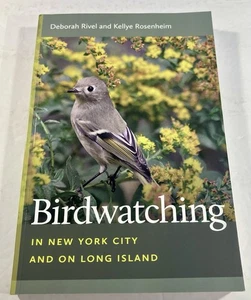 Birdwatching in New York City and on Long Island, , Rivel, Deborah,Rosenheim, Ke - Picture 1 of 7