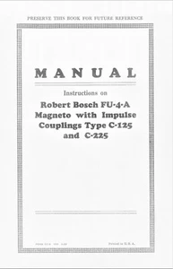 CASE Robert Bosch FU-4-A Magneto Impulse Coupling C-125 C-225 Instruction Manual - Picture 1 of 7