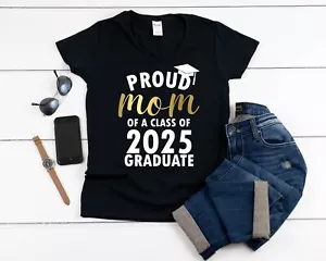 V-Neck Proud Mom of a Class of 2025 Graduate Shirt Senior Mom Gift Graduation - Picture 1 of 4