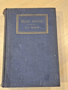 Beau Geste by P.C. Wren. 1925. Vintage. Hard Cover Blue Clothe - Picture 1 of 11