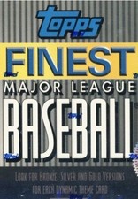 1996 Topps Finest Baseball CHOOSE YOUR PLAYER COMPLETE YOUR SET