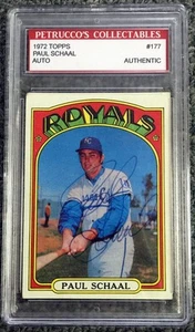 1972 TOPPS BASEBALL CARD HAND SIGNED #177 PAUL SCHAAL SLABBED AUTHENTIC - Picture 1 of 2