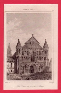 Notre Dame la Grande à Poitiers gravure 1845 FRANCE XII - Imagen 1 de 1