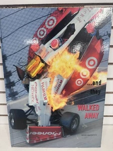 AND THEY WALKED AWAY LARGE HARDBACK POSTER BOOK 25 X 17 FORMULA 1 NASCAR Wrecks - Picture 1 of 9