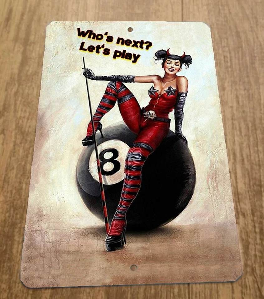 Letrero de bar deportivo de pared de metal Whos Next Lets Play Devil Pinup Girl 8 bolas piscina 8x12 Foto 1 de 1