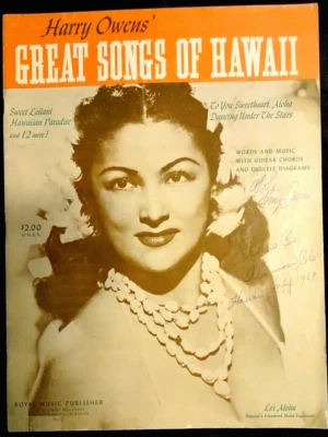 HARRY OWENS Autographed - Songs of Hawaii - Composer & Bandleader Sheet Music - Image 1 of 4