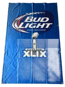 Super Bowl XLIX (49) BUD LIGHT 6’x4’ Flag Banner Patriots Tailgate Man Cave Bar - Picture 1 of 4