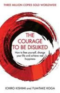 The Mut To Be Disliked: How To Free Yourself, Ändern Sie Ihre Li ' - Bild 1 von 2