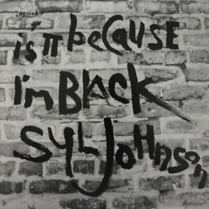 Syl Johnson Is It Because Im Black NEAR MINT Twinight Records Vinyl LP