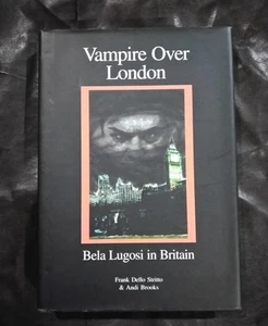 Book - Vampire over London Bela Lugosi in Britain - Signed Copy 171 of 1000 - Picture 1 of 5