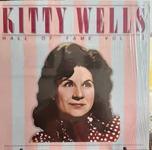 Kitty Wells- Hall Of Fame Vol. 1 1979 ARR-1001 Vinyl LP Record Vintage NM Shrink - Imagen 1 de 4