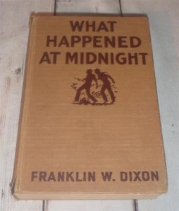 Hardy Boys What Happened at Midnight, Franklin W. Dixon - Early Edition - Imagen 1 de 3