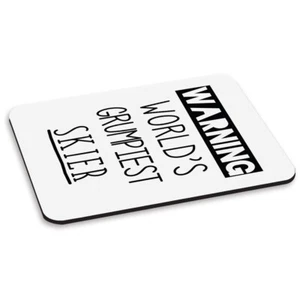 Avertissement Monde Du Grumpiest Skieur Tapis De Souris PC Ordinateur Best Skier - Afbeelding 1 van 1