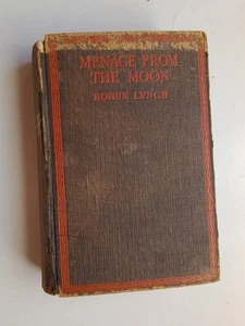 MENACE FROM THE MOON Bohun Lynch 1925 1st Edition Hardback - Picture 1 of 8