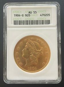 1904-S $20 Gold Double Eagle Type 2,  Old Small ANACS Holder AU-55