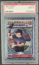 1993 Topps Finest #156 J.T. JT Snow RC Rookie PSA 9 Mint POP 19 *Only 11 Higher*