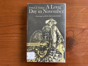 ERNEST J. GAINES A Long Day in November  1st Ed. art by Don Bolognese HC/DJ 1971 - Imagen 1 de 16