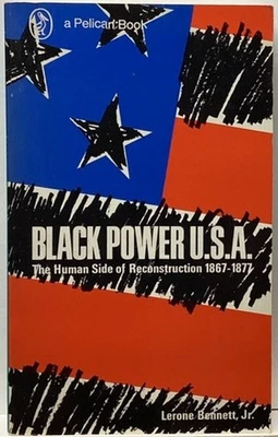 Bennett, Jr., Lerone - Black Power U.S.A. (1969 Pelican US pb - Reconstruction) — 第 1/2 张图片