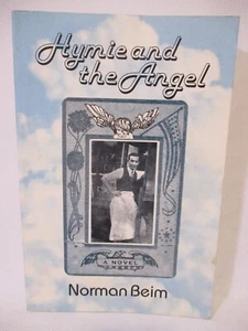 SIGNED BOOK Hymie and the Angel Norman Beim 1998 New Concept 1st AUTOGRAPHED - Foto 1 di 3