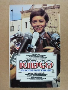 KidCo In Kids We Trust Ron Renauld Movie Tie-In vintage paperback - Picture 1 of 2