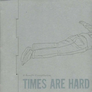 GEBRAUCHT: Diverse - Times Are Hard For Dreamers: A Benefit Compilation (CD, Comp) - - Bild 1 von 5