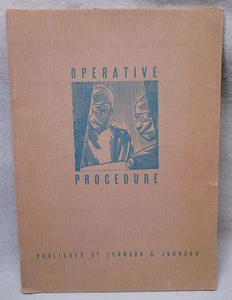 Operative Procedure Johnson & Johnson 1937 5th Edition Medical Illustration - Imagen 1 de 6