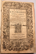 *1588* CICERON CICERONIS OPERA OMNIA RHETORIBUS POETIS HIFTORICIS LIVRE old BooK