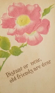 DISTANT Or NEAR OLD FRIENDS ARE NEAR EMBOSSED VINTAGE POSTCARD J10 - Picture 1 of 3