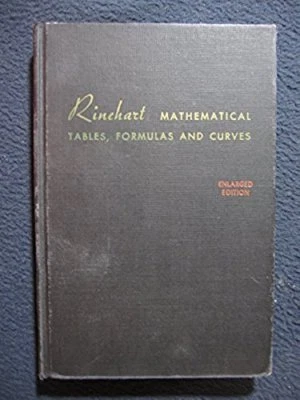 Rinehart Mathematical Tables, Formulas and Curves [Dec 01, 1953] Larsen, Harol.. - Image 1 of 4
