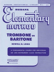 Rubank Elementary Method Trombone or Baritone Book NEW 004470020 - Picture 1 of 1