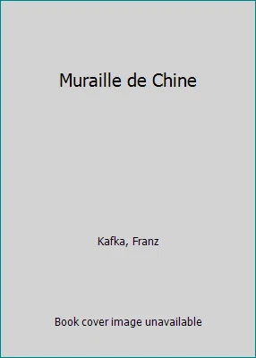 Muraille de Chine by Kafka, Franz - Image 1 of 1