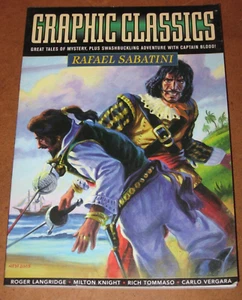 GRAPHIC CLASSICS  # 13 featuring the stories of RAFAEL SABATINI 2006 B&W - Picture 1 of 3