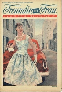 Freundin der Frau Beilage mit Schnittmusterbogen um 1958 Kleider - Bild 1 von 2