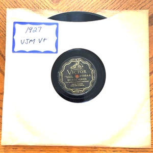 78 RPM "MY BLUE HEAVEN/ARE YOU THINKING OF ME TO-NIGHT?" GENE AUSTIN - 1927 - Picture 1 of 4