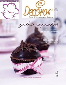 MANUALE GOLOSI CUPCAKE Giada Baldari - Edizioni Malvarose Distribuito da Decora - Foto 1 di 1