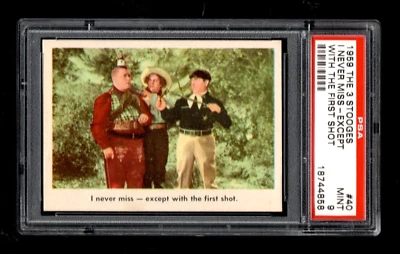 1959 Fleer Three Stooges #40 I never miss - except with the first shot. PSA 9 - Image 1 of 2