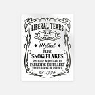 Autocollant vinyle étiquette Trump Liberal Tears USA élection présidentielle