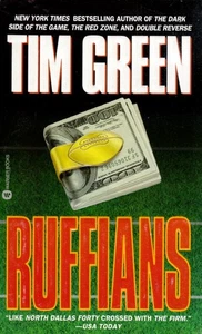Ruffians by Tim Green / 1999 Football Fiction paperback - Picture 1 of 1