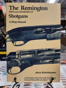 Remington 870, 1100 und 11-87 Flinten Werkstatthandbuch Kuhnhausen Büchsenmacher Reparatur - Bild 1 von 4