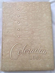 1947 Coloradan University of Colorado Yearbook Boulder School College CO Annual - Picture 1 of 7