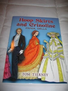 Hoop Skirts and Crinoline Paper Dolls Book Tom Tierney NEW - Picture 1 of 4